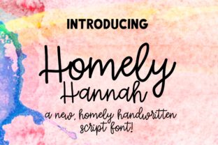 Homely Hannah: The Perfect Typeface for Warm Editorial Design