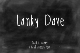 Lanky Dave: The Perfect Script Handwritten Font for Creative Makers