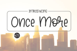 Once More: The Chic Handwritten Typeface for Your Brand